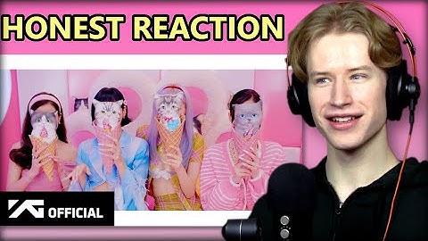 HONEST REACTION to BLACKPINK - 