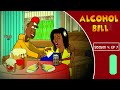 Makarao Sn 4 Ep 7. Alcohol Bill. Skiza, SMS 9869759 to 811