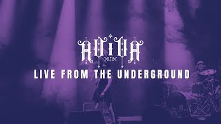 AViVA - EVIL (Live from the Underground)