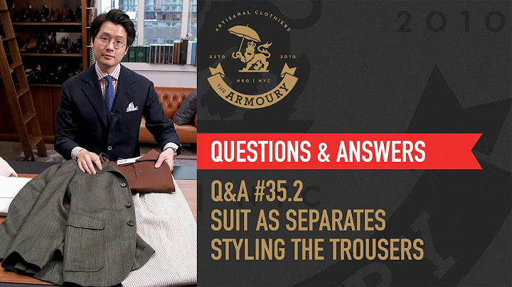 Q&A #35 Suits That Can Be Worn As Separates - Part 2 - DayDayNews
