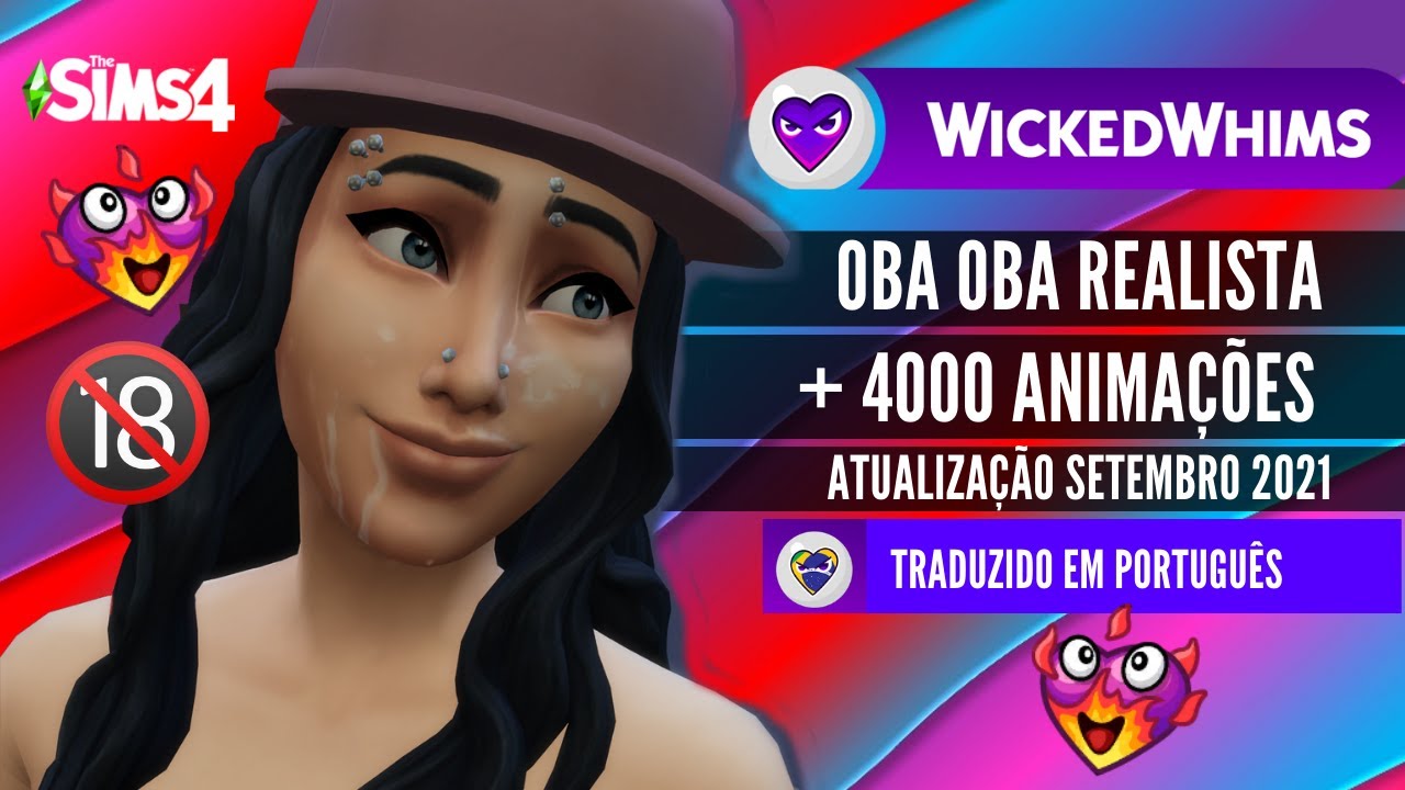 mod sim 4 18+  New  Download Mod Wicked Whims Oba Oba Realista   The Sims 4 em Português + 4000 Animações(Setembro 2021)