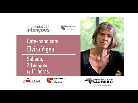Segundas Intenções com Elvira Vigna