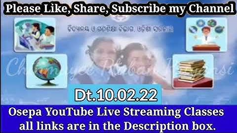 OSEPA//Dt.10.02.22//THU//YouTube Live Streaming Classes all Links//Cl 1 to Cl 10//CHINMAYEE PATEL
