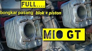 cara bongkar pasang piston blok Mio GT