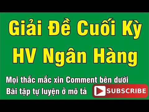 Video ĐỀ 46: GIẢI ĐỀ CUỐI KỲ TOÁN KINH TẾ 2 - HỌC VIỆN NGÂN... - youtube