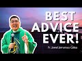 BEST ADVICE EVER!!! LISTEN CAREFULLY!!! INSPIRING HOMILY! FR. JOWEL JOMARSUS GATUS