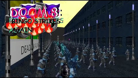 DOOM 8: Bingo Strikes Again! - Wad Trailer