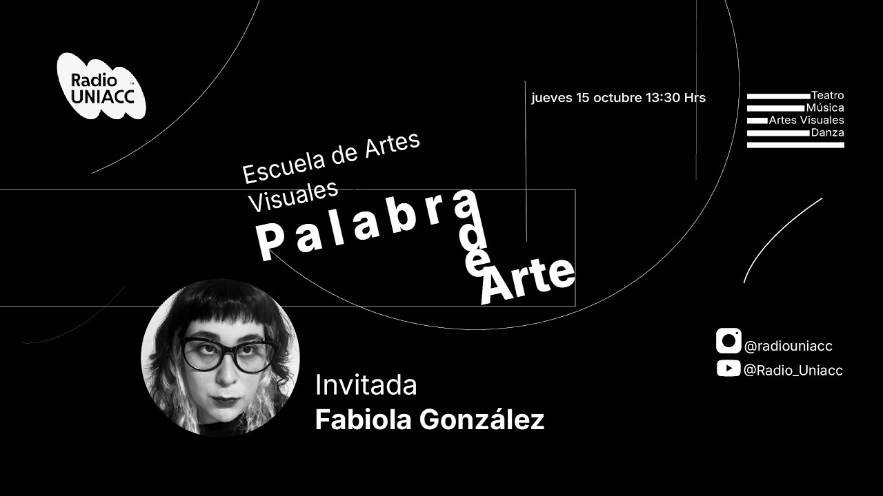 Palabra de Arte I Fabiola González Calderón