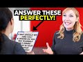 How to answer the 7 most common interview questions  best answer examples