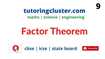 Polynomials | Factor theorem | Class 9/10 | CBSE | State Board