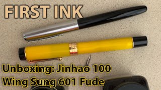 Unboxing: Jinhao 100 Mandarin And Wing Sung 601 W/ Fude (First Ink)
