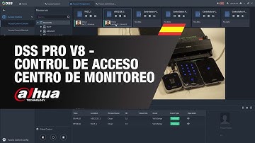 DSS PRO V8 - Control de Acceso - Centro de Monitoreo - Dahua | By Demes