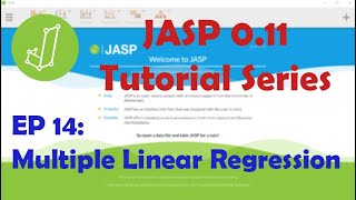 JASP 0.11.1 Tutorial: Multiple Linear Regression (Episode 14)