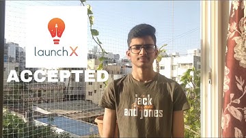 LaunchX video submission 2022 [ACCEPTED]