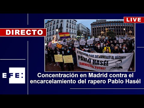 🔴📡 Concentración en Madrid contra el encarcelamiento del rapero Pablo Hasél