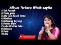 Wiwik Sagita Full album (Tak Pernah)