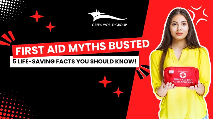 First Aid Myths Busted 5 LifeSaving Facts You Should Know | Green World Group  | #myths #facts
