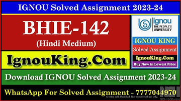 BHIE 142 (Hindi Medium) IGNOU Solved Assignment 2023-24 (Exam Session : June 2024, Dec 2024)