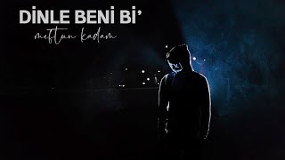 Yüzyüzeyken Konuşuruz - Dinle Beni Bi' (Meftun Kadam Remix) Resimi