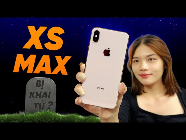 IPhone XS Max trong năm 2023, có còn đáng nâng cấp?