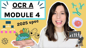 Module 4 OCR A-level Biology - Entire topic! Immunity | Biodiversity | Classification | Evolution