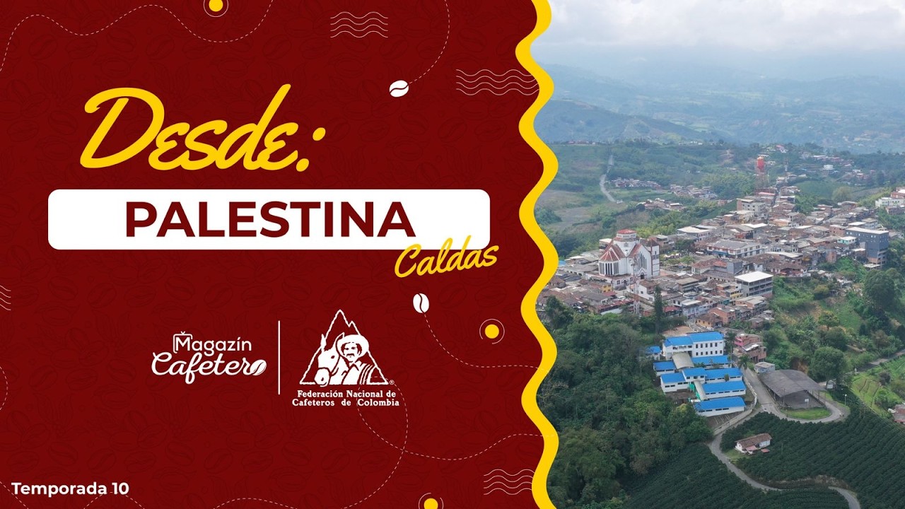 Magazín Cafetero, Temporada 10, Capítulo 02 - Palestina, Caldas