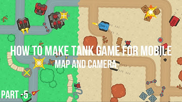 How to Make a Tank Game For Mobile in Unity - Part-5