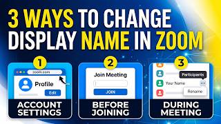 3 Ways to Change Display Name in Zoom (Before &amp; During Meetings)