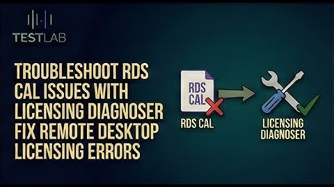 Troubleshoot RDS CAL Issues with Licensing Diagnoser Tool | Fix Remote Desktop Licensing Errors