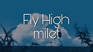 milet「Fly High」