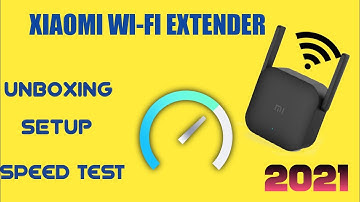 XIAOMI WI-FI EXTENDER 🔥 UNBOXING | SETUP | SPEED TEST 2021
