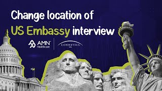 Change Location of US Embassy Interview