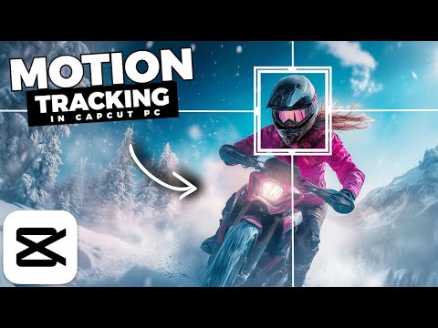 How To MOTION TRACK Objects In CapCut PC