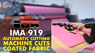 IMA 919 Automatic Cutting Machine Cuts Coated Fabric