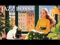Spring Morning Smooth Jazz & Soft Bossa Nova 🌿Calm & Warm Cafe Music