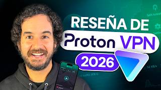 Reseña de Proton VPN | ¿Es la mejor VPN en 2026