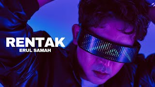 Erul Samah - Rentak 