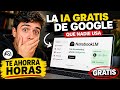 NotebookLM: La IA GRATIS de Google que resume PDFs y crea podcasts