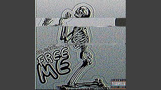 FREE ME