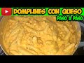 Como hacer DOMPLINES AHOGADOS EN QUESO (La Mejor Preparación)