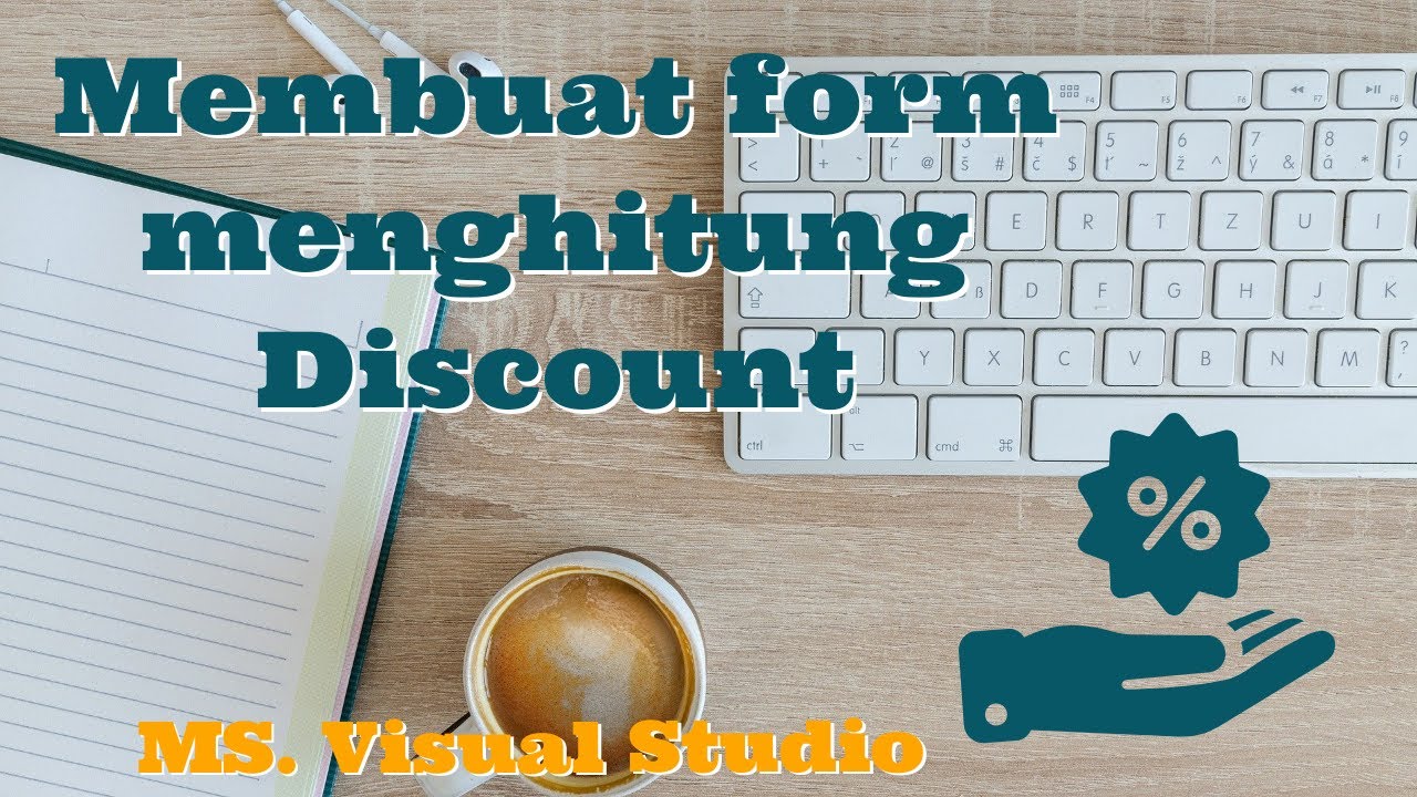 VB.NET : membuat form untuk menghitung Discount - YouTube