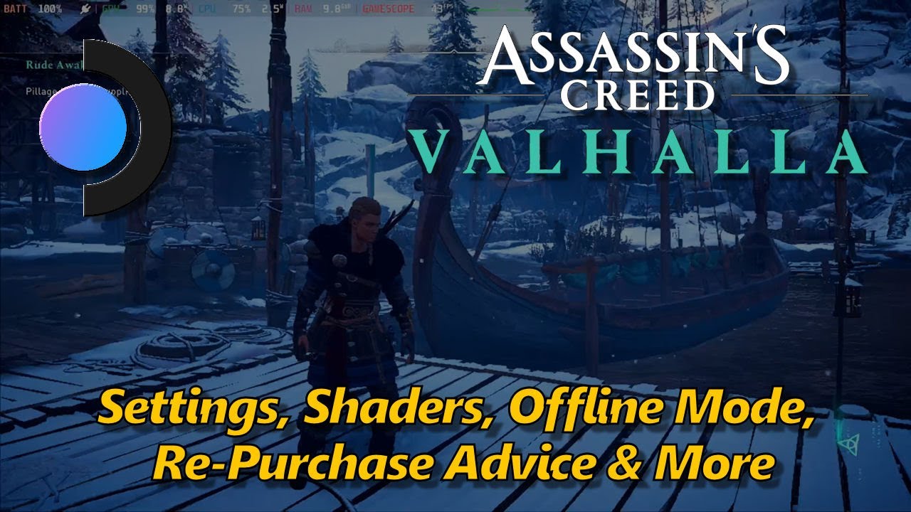 Steam Deck: Play Assassin's Creed: Valhalla (Steam Edition) Offline  (Really!) 