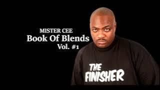 BLEND QUEEN PRESENTS: Mister Cee Book Of Blends Vol. 1