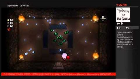The Binding of Isaac Rebirth (TROPHY GUIDE) PART 4 ALL CHALLENGES!