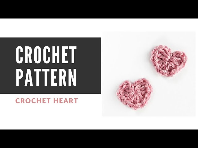How to Crochet Flat Mini Hearts (Multiple Sizes)