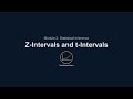 Quantitative Foundations for Finance - 2.28 - Z-Intervals and t-Intervals