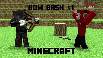 Bow Bash #1 l Real Fire HD