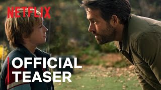 The Adam Project | Official Teaser | Ryan Reynolds, Mark Ruffalo \& More | Netflix India