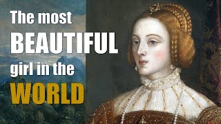 Empress Isabella of Portugal  The Origin Story