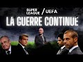 Les dessous du conflit entre la Super Ligue et l'UEFA (FIFA) image